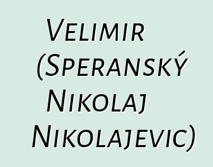 Velimir (Speranský Nikolaj Nikolajevič)