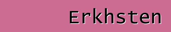 Erkhsten