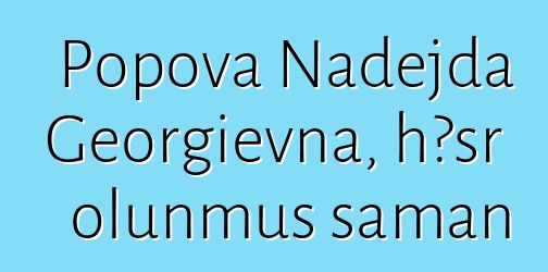 Popova Nadejda Georgievna, həsr olunmuş şaman