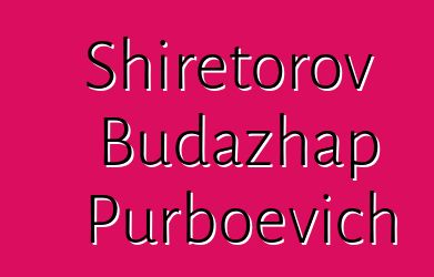 Shiretorov Budazhap Purboevich