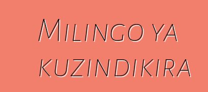 Milingo ya kuzindikira