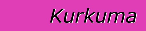 Kurkuma