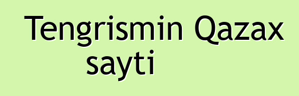 Tengrismin Qazax saytı