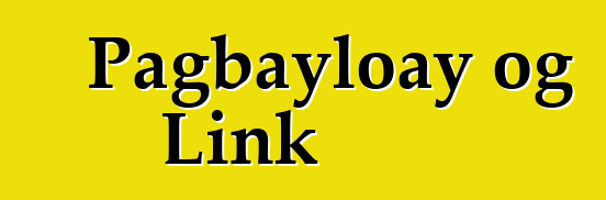 Pagbayloay og Link