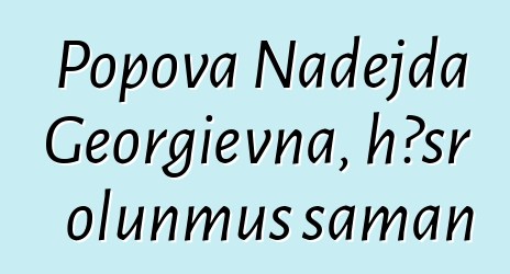 Popova Nadejda Georgievna, həsr olunmuş şaman