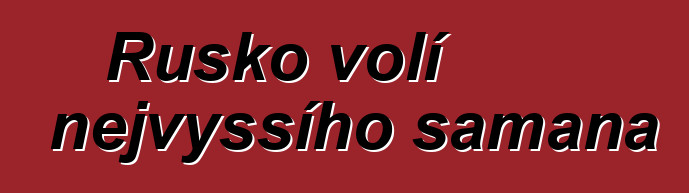 Rusko volí nejvyššího šamana