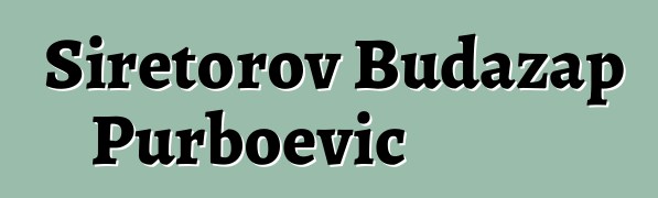 Širetorov Budažap Purboevič