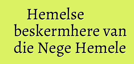 Hemelse beskermhere van die Nege Hemele