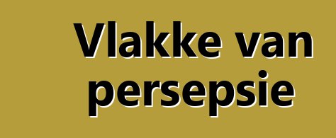 Vlakke van persepsie