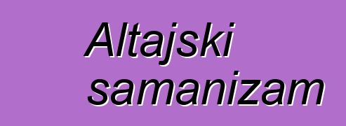 Altajski šamanizam