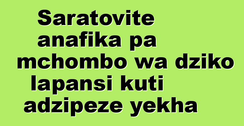 Saratovite anafika pa mchombo wa dziko lapansi kuti adzipeze yekha